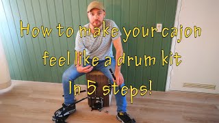 PLAY DRUMS ON A CAJON How to transform your cajon to a portable drum kit IN 5 STEPS [upl. by Edak]