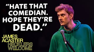 James Acaster SHOWS NO MERCY To These Comedians 👀🔥  James Acaster Hecklers Welcome [upl. by Gerda]