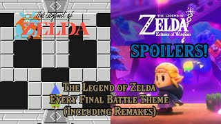 Every Final Battle Theme of The Legend of Zelda Including Remakes Echoes of Wisdom Spoilers [upl. by Esydnac]