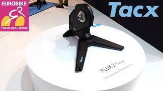 Tacx FLUX 2 Smart Trainer First Look  Eurobike 2018 [upl. by Llywellyn625]