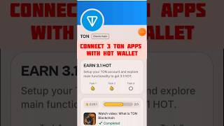 HOT Protocol  Connect 3 Ton Apps with HOT Wallet Task  TON  New Blockchain in HOT Wallet fyp [upl. by Petrie313]