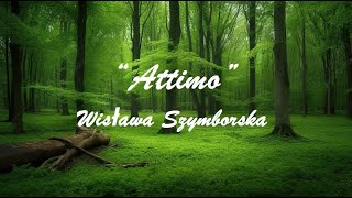 “Attimo” Wisława Szymborska [upl. by Sardella314]