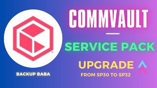 Commvault Service Pack Upgrade  How to Upgrade Service Pack of Commvault SP30 To SP32 Method1 [upl. by Vokay]