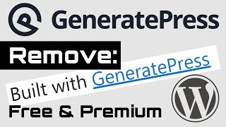 Remove quotBuilt with GeneratePressquot from WordPress footer copyright message  free amp premium [upl. by Saidee]