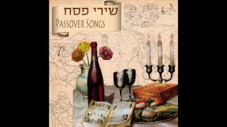 Vehi Sheamda  Passover Songs [upl. by Sirraf255]