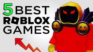 TOP 5 Best Roblox Games YOU MUST PLAY [upl. by Eneleahcim]