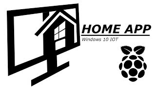 Home APP  Windows 10 IOT [upl. by Adnolat]