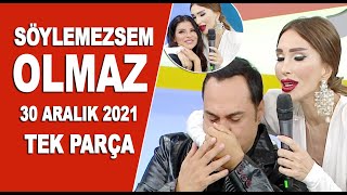 Söylemezsem Olmaz 30 Aralık 2021 [upl. by Oicnanev]