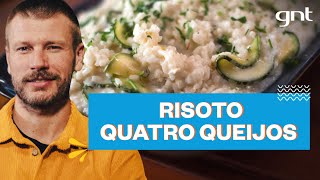 Risoto quatro queijos com alho poró e abobrinha  Rodrigo Hilbert  Tempero de Família [upl. by Nedyah]