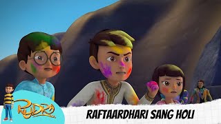 Raftaardhari sang holi  Rudra  रुद्र [upl. by Australia]