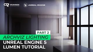 Unreal Engine 5 Lumen Tutorial Archviz Lighting [upl. by Naanac463]