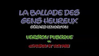 La Ballade des Gens Heureux  Gérard Lenorman  Chanson et Guitare [upl. by Imre]