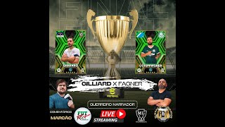 efootball25  GILLIARDPE x FAGNERMS  Final da Copa FUTROCK 17° Temporada [upl. by Laux]