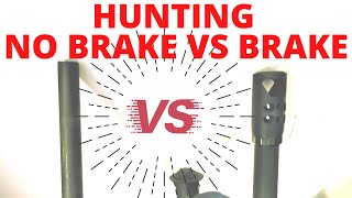 Muzzle Brake For Hunting  Is it any good [upl. by Runck]