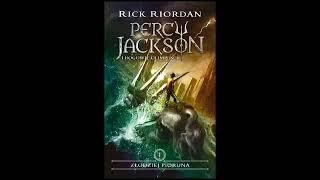 Audiobook Percy Jackson i Bogowie OlimpijscyZłodziej Pioruna rozdział 17 [upl. by Lesly613]