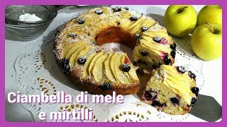 Ciambella di mele e mirtilli [upl. by Erbe]