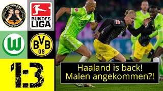 ❌VFL Wolfsburg vs BVB  Erling Haaland ist zurück und trifft 🙀 [upl. by Isis354]