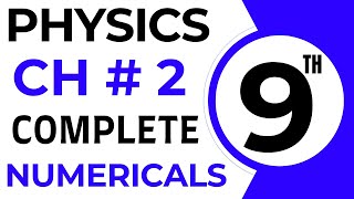 Physics Class 9 Chapter 2 Numericals  Class 9th Physics Chapter 2 Numericals [upl. by Berg]