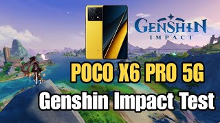 Poco X6 Pro 5G Genshin Impact Test for 20 Minutes  Highest Graphics  No Phone Cooler  60 Fps [upl. by Waterer]