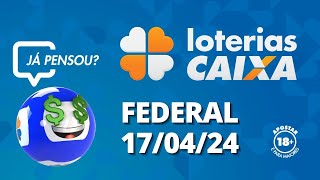 Loterias CAIXA  Federal  17042024 [upl. by Anelem]