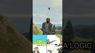 GTA LOGIC 15 gta gtav memes [upl. by Petronia]