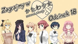 Zagrajmy w Katawa Shoujo  Odcinek 18  Przygotowania do festiwalu [upl. by Murvyn]