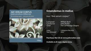 Emendemus in melius  William Byrd John Rutter The Cambridge Singers [upl. by Whitford201]