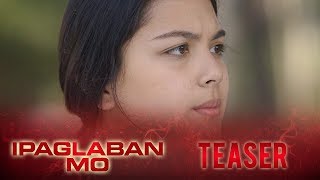 IPAGLABAN MO quotGayumaquot April 6 2019 Teaser [upl. by Yendyc]