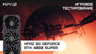 KFA2 SG GeForce RTX 4080 SUPER Black  Starfield  2160p 4K [upl. by Juna]