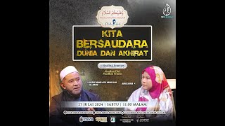 TVAlhijrah  WAALAIKUMUSSALAM  KITA BERSAUDARA DI DUNIA AKHIRAT USTAZ MOHD AZLI ABDULLAH AL HAFIZ [upl. by Leaper173]