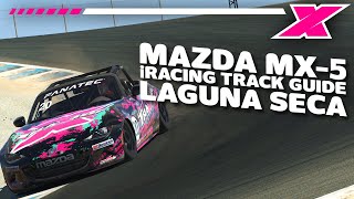 Laguna Seca  davecamyt iRacing Mazda MX5 Track Guide [upl. by Kalil346]