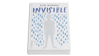 Invisible Eloy Moreno 1  Un audiolibro al día [upl. by Haimes]