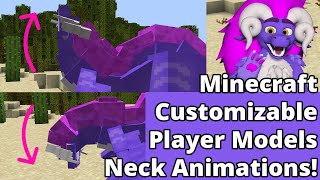 How to Animate the Neck in Customizable Player Models Mod for Minecraft [upl. by Ahseya]