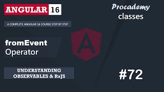 72 The fromEvent Operator  Understanding Observables amp RxJS  A Complete Angular Course [upl. by Alyl568]