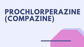 Prochlorperazine Compazine  Meds Made Easy MME [upl. by Kcirdle119]