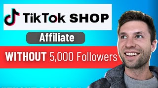 How To Become A TikTok Shop Affiliate WITHOUT 5000 Followers In less than 6 minutes [upl. by Elleirb]