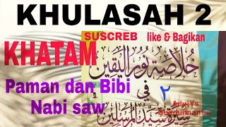 54 Khulasah Nurul Yakin 2  Paman Dan Bibi Nabi saw  KHATAM  TAMAT [upl. by Nawrocki]