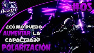 Guía para principiantes de Warframe Polarización ¿Cómo poner más Mods [upl. by Gino]