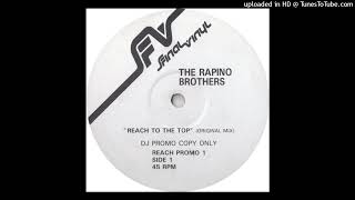 Rapino Bros  Reach To The Top DJ Cliffs MIx [upl. by Suanne]