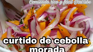 CEBOLLA MORADA CURTIDA CEBOLLA PARA COCHINITA PIBIL COMIENDO RICO Y FACIL [upl. by Ycnaffit]