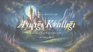 karlı masallar  Ayışığı Krallığı✨ [upl. by Anailuj]