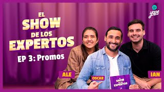 EL SHOW DE LOS EXPERTOS  EP 3 YapePromos [upl. by Vernor]