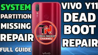 VIVO Y11 DEAD BOOT REPAIR SYSTEM PARTITION MISSING [upl. by Ardnohsed]