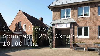 Gottesdienst am 27 Oktober 2024 [upl. by Heiney194]