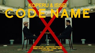 KOPERU amp ISSEI  Codename Official Music Video [upl. by Joeann]