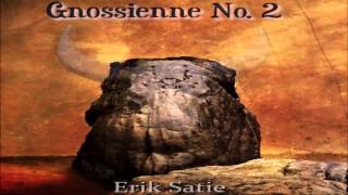 Erik Satie  Gnossienne No2 [upl. by Lubba]