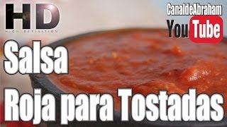 Como preparar Salsa Roja especial para tostadas [upl. by Ecidnacal]