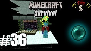 Minecraft Survival 114 36 Farm Ngọc Ender  Enderman Farm [upl. by Erelia471]