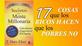 Transforma Tu MENTALIDAD 17 SECRETOS Revelados  LOS SECRETOS DE LA MENTE MILLONARIA [upl. by Anelec]