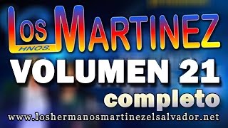 Los Hermanos Martinez de El Salvador Volumen 21 Completo [upl. by Perseus]